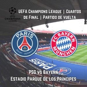 Betsson Chile Pronósticos | Paris Saint Germain vs. Bayern de Múnich (13 Abr) | Cuartos de Final de la UEFA Champions League