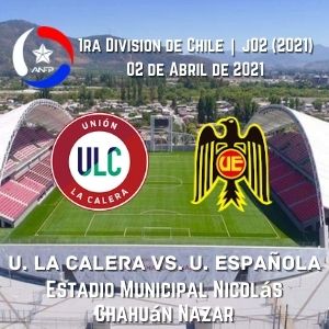 Betsson Chile Pronósticos | Unión La Calera vs. Unión Española (02 Abr)