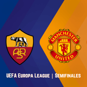 Apostar con Betsson: Roma Vs. Manchester United (6 Mayo) | Pronósticos Para UEFA Europa League