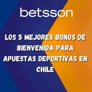 Los 5 mejores Bonos de Bienvenida para Apuestas Deportivas en Chile