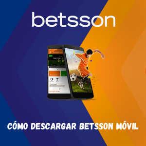 Betsson Móvil: ¿Cómo descargar e instalar la Aplicación?