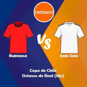 Apostar en Betsson Chile con los bonos de bienvenida | Ñublense vs Colo Colo (17 Agosto) | Pronósticos para la Copa de Chile
