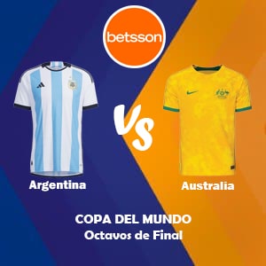 Betsson Chile Pronósticos | Argentina vs Australia (03 Diciembre) | Pronósticos para los Octavos de Final del Mundial 2022