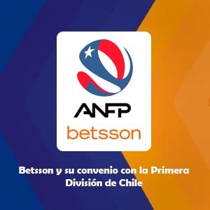 Betsson y su convenio con la Primera División de Chile
