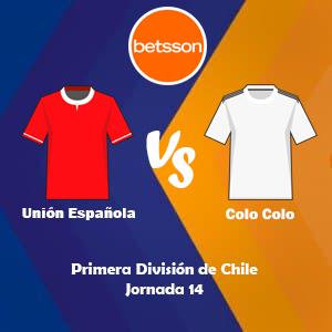 Betsson Chile, Pronóstico Unión Española vs Colo Colo| Jornada 14 – Primera División de Chile